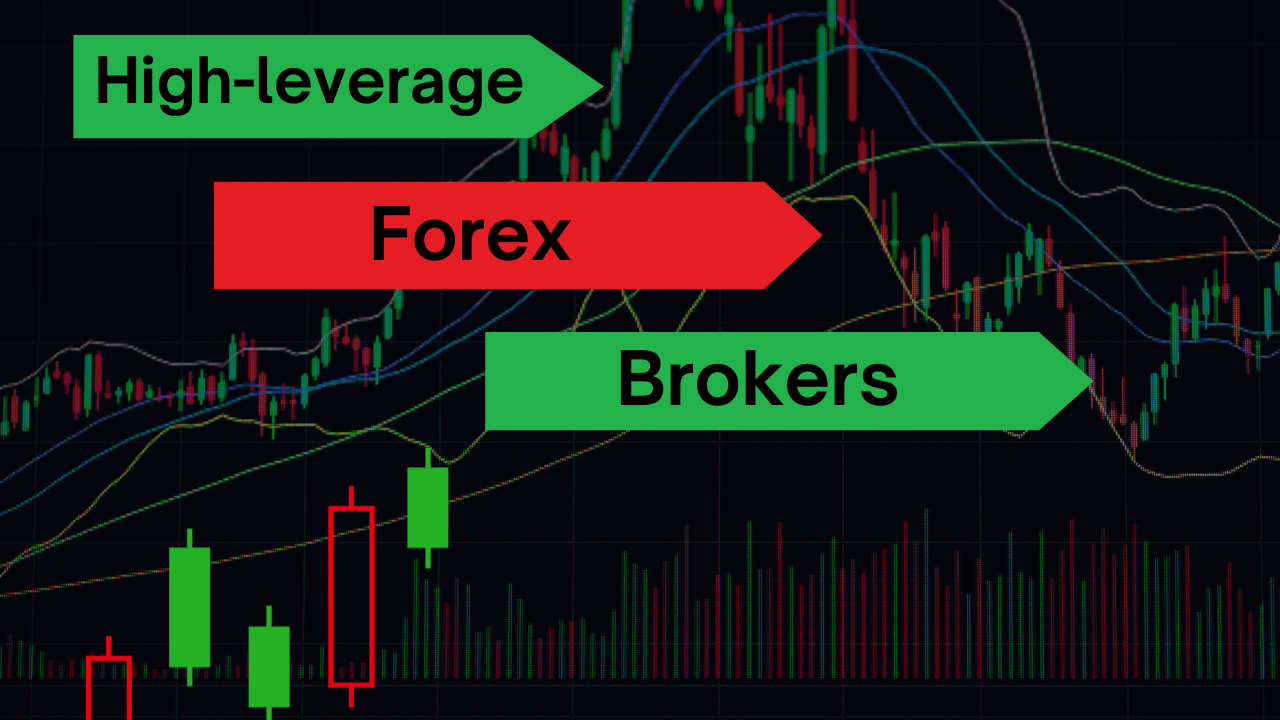 High-leverage forex brokers